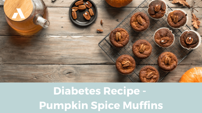 Diabetes Recipe - Pumpkin Spice Muffins