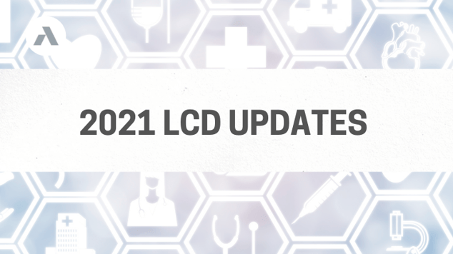2021 LCD Updates