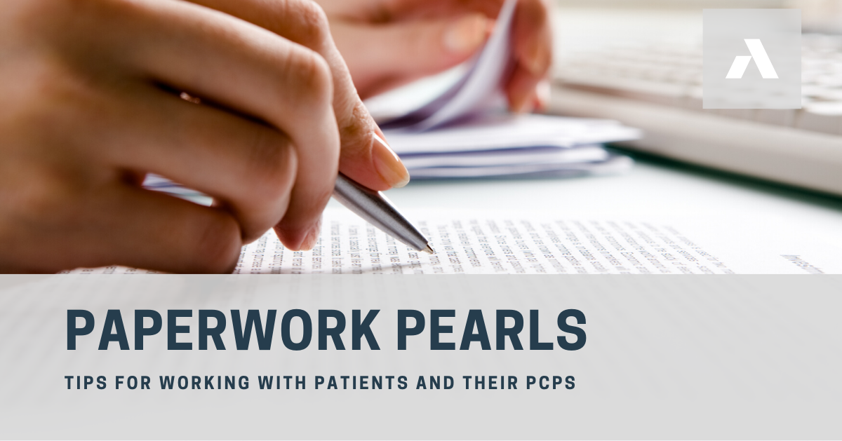 Paperwork Pearls - Tips for Working with Patients and Their PCPs
