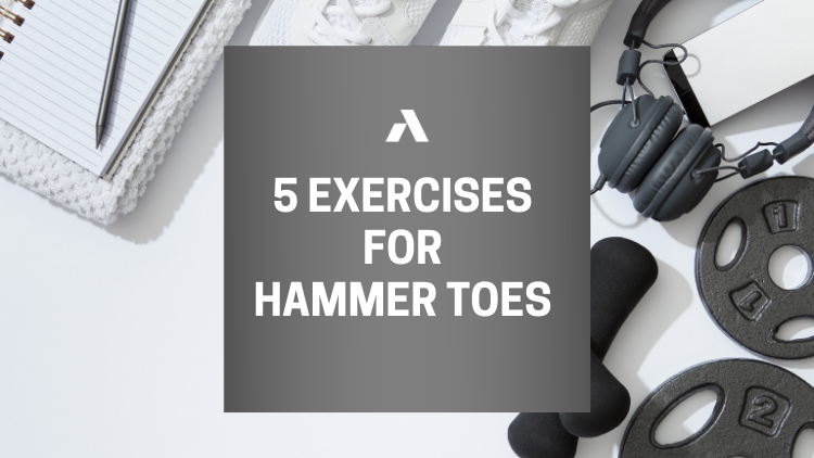 5 Exercises for Hammer Toes