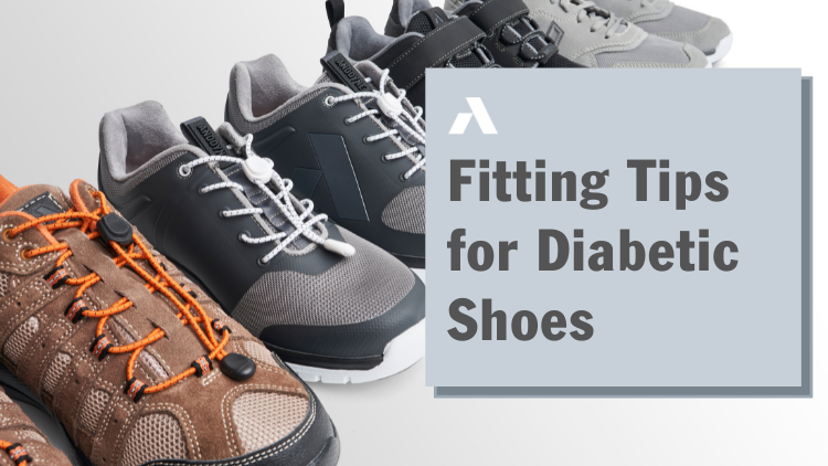 Fitting Tips for Diabetic Shoes